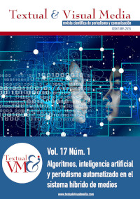 					Ver Vol. 17 Núm. 1 (2023): Algoritmos, inteligencia artificial y periodismo automatizado en el sistema híbrido de medios
				