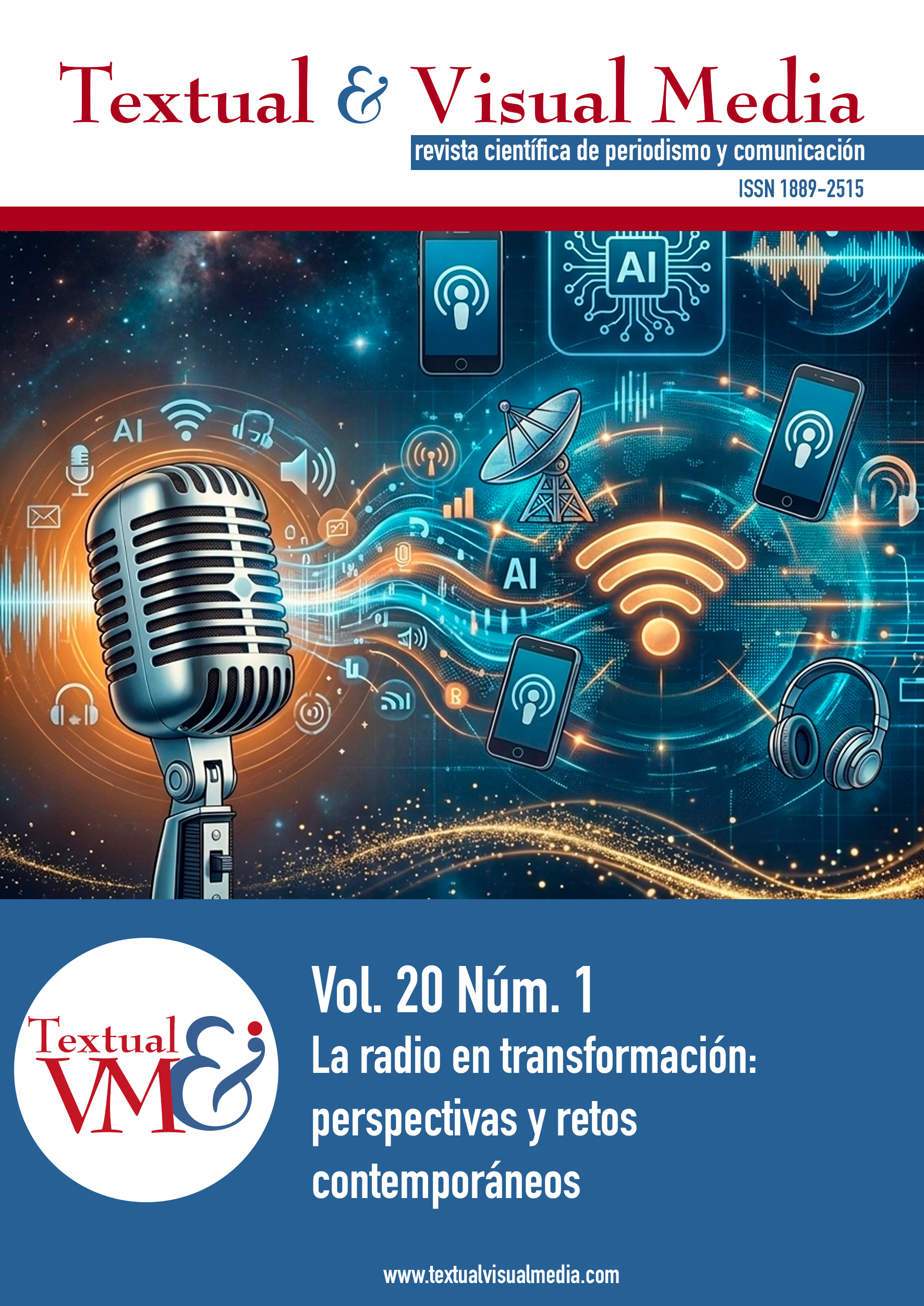 					Ver Vol. 20 Núm. 1 (2026): La radio en transformación: perspectivas y retos contemporáneos
				