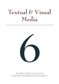 					Ver Núm. 6 (2013): Textual & Visual Media Nº 6
				