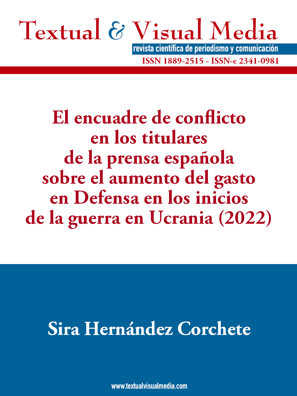 El encuadre de conflicto en los titulares de la prensa española sobre el aumento del gasto en Defensa en los inicios de la guerra en Ucrania (2022)