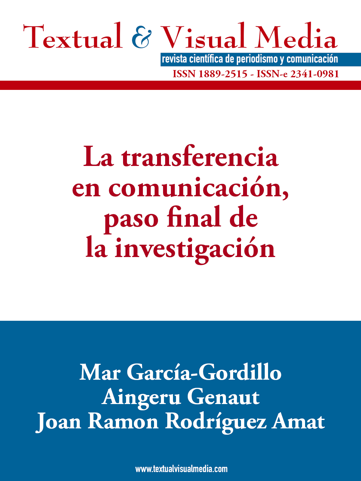 La transferencia en comunicación, paso final de la investigación