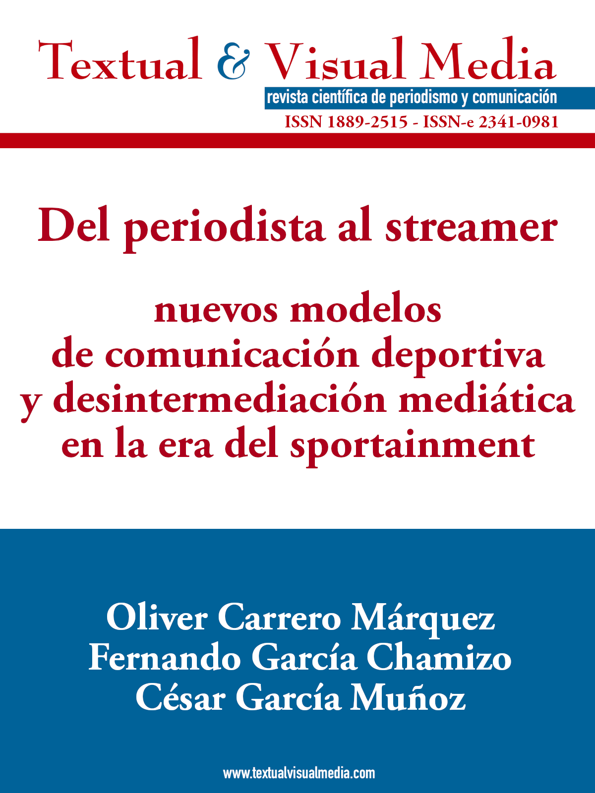 Del periodista al streamer: nuevos modelos de comunicación deportiva y desintermediación mediática en la era del sportainment